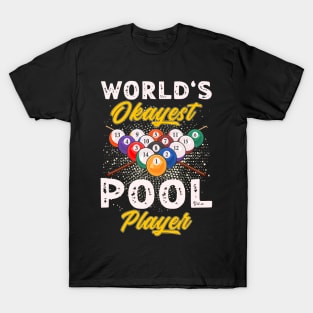 World's Okeyest Pool Player Billiards T-Shirt